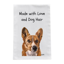 Load image into Gallery viewer, Corgi Kitchen Towel, Funny Dog Tea Towel, "Made With Love and Dog Hair"