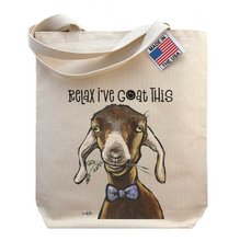 Load image into Gallery viewer, Goat Tote Bag, Relax I've Goat This Tote