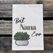 Load image into Gallery viewer, Mother&#39;s Day &#39;Best Nana Ever&#39; Tea Towel
